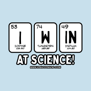 Noelle's "I Win at Science" T-Shirt