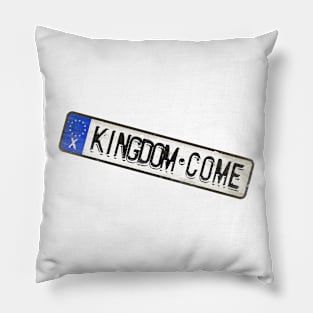 Kingdom Come - License Plate Pillow