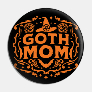 Goth Mom Halloween Mothers Day Witchcraft Retro Vintage Pin