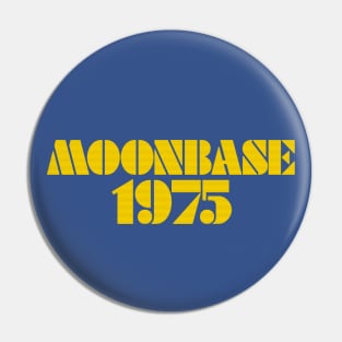 MOONBASE 1975 Pin