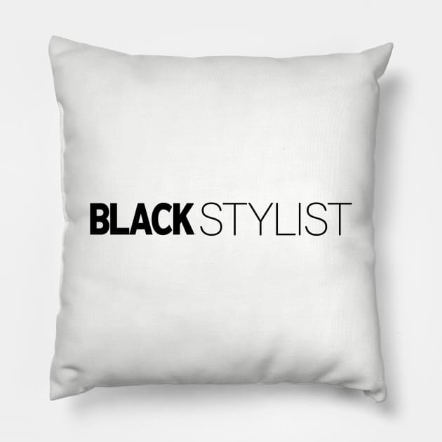 Black Stylist T-Shirt | Gift for Stylist | Hair| Nails | Hairdresser | Hairstylist Gifts | Black History Month | Modern Black Artists | Black Power | Black Lives Matter | Black Excellence | Juneteenth Pillow by shauniejdesigns