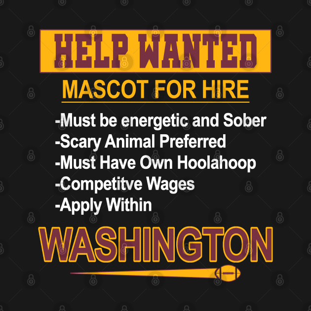 Funny Washington Football - Mascot For Hire by FFFM