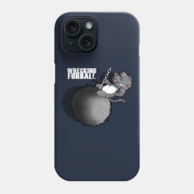Wrecking Ball Music Video Parody For Cat Lovers Phone Case by BoggsNicolas