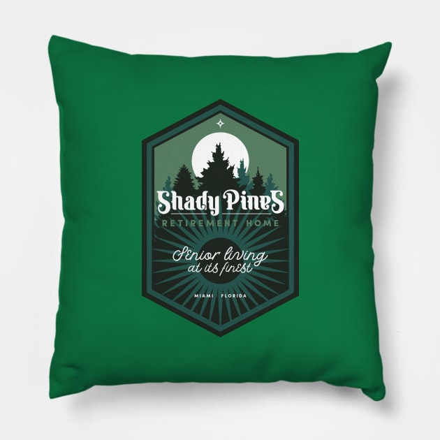 Shady Pines Retirement Home Pillow by BadBox