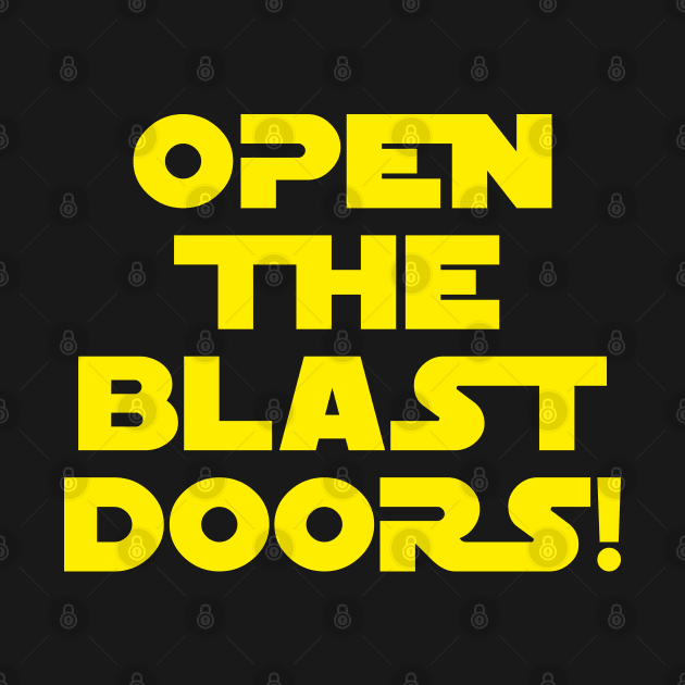 Open the blast doors! by andrew_kelly_uk@yahoo.co.uk