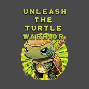 Unleash The Turtle Warrior T-Shirt