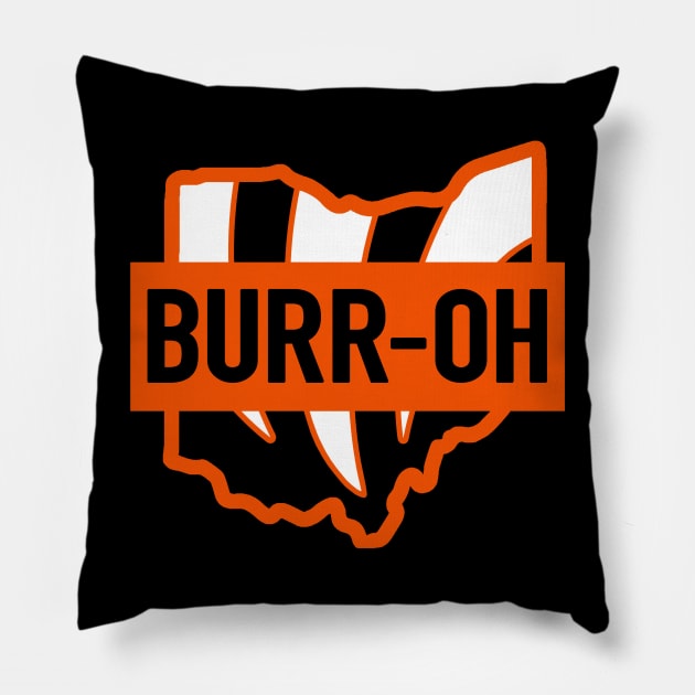 BURR-OH, Cincinnati Football design Pillow by FanSwagUnltd