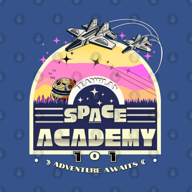 Space Academy 101 - Teamplay (Adventure Awaits) by Invad3rDiz