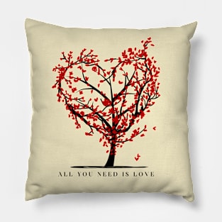 All You Need Is Love Pillow