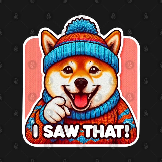 I Saw That meme Shiba inu Ugly Christmas Sweatshirt by Plushism