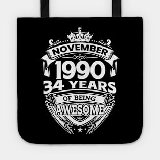 November 1990 34 Years Of Being Awesome 34th Birthday Tote