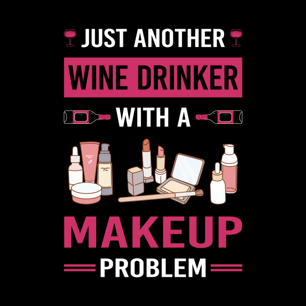 Wine Drinker Makeup by Good Day