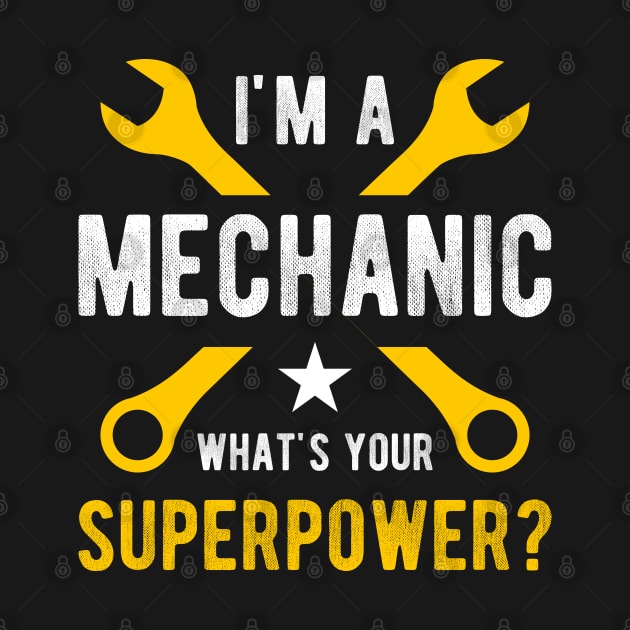 I am a Mechanic whats your superpower by PlusAdore