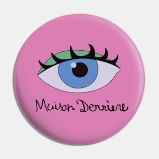 Maison Derriere Logo Pin