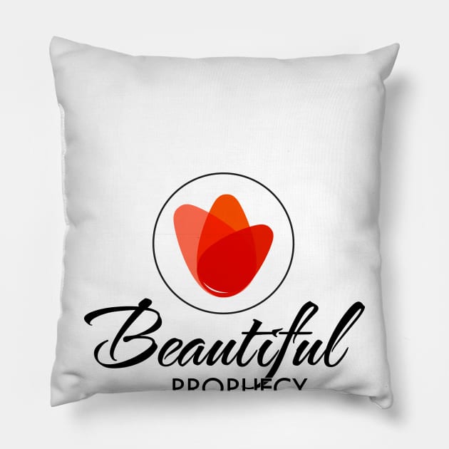 Beautiful Prophecy Pillow by Beautiful Prophecy