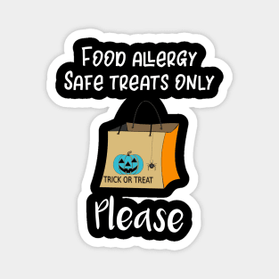 Food Allergy Safe Treats Only Please Magnet