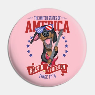 Cute and Funny Doxie Dachshund Dog with Red white and Blue sunglasses Fur Baby Rockin Freedom Pin