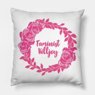 Cute Pink Floral 'Feminist Killjoy' Print Pillow