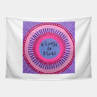 Choose to Shine Mandala Tapestry