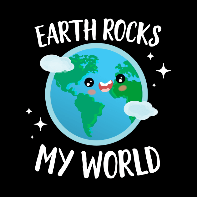 Earth Rocks My World by Eugenex