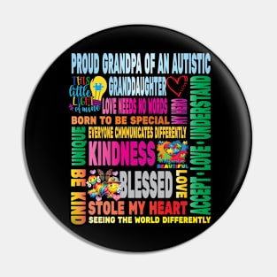 Autism Proud Dad Grandfather Granddaughter Love Autistic Kids Autism Awareness Family Pin