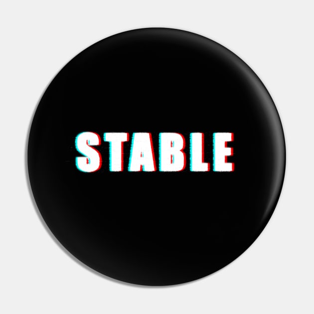 Stable Glitch Pin by yoyomonsterph