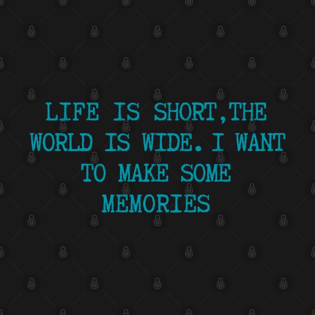 LIFE IS SHORT by cbpublic