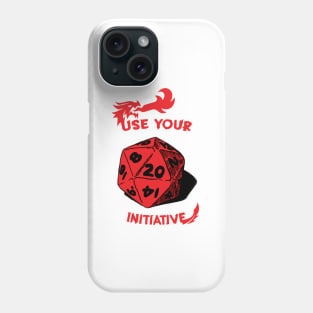 Use Your Initiative Phone Case