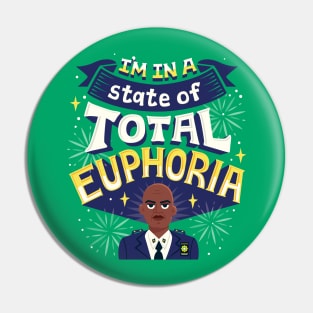 Total Euphoria Pin