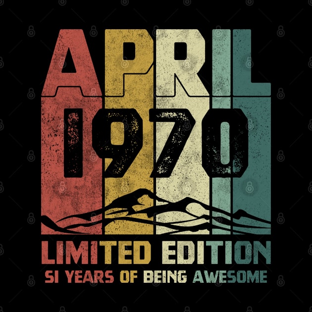 1970 limited edition 51 april birthday vintage by CoolFunTees1