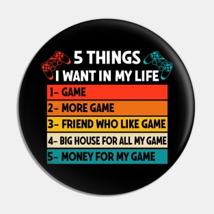 Vintage Gamer Game Day 5 Things I Want in My Life Meme Quote Pin