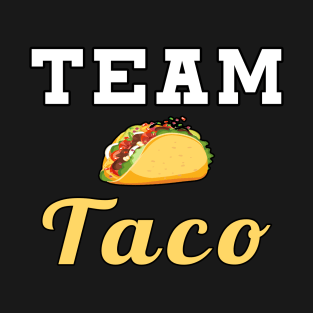 Team Taco T-Shirt