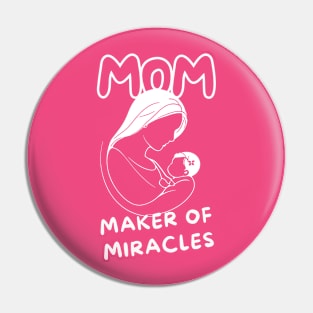 MOM, Maker of Miracles Pin
