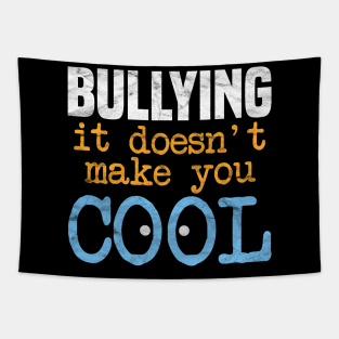 Anti Bullying Slogan Tapestries Teepublic Take a stand against cyber bullies. anti bullying slogan tapestries teepublic