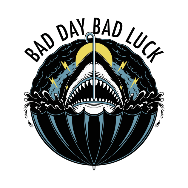 Bad Day bad Luck by riotrootstudio