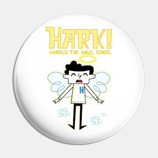 Hark! Harold the Angel Sings Pin