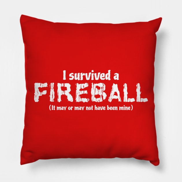 I survived a Fireball Funny TTRPG White Pillow by Wolfkin Design