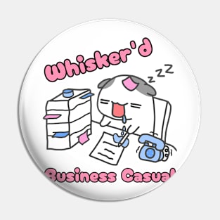 Whisker'd Business Casual Play on words for cat lovers Pin