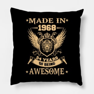 Made In 1968 54 Years Of Being Awesome Pillow