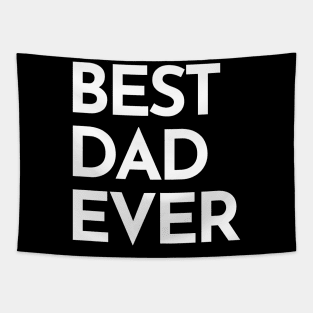 Best Dad Ever. Funny Dad Life Quote. Tapestry