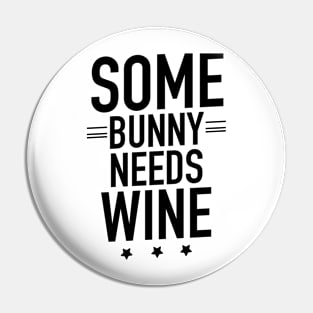 Some bunny needs wine Pin