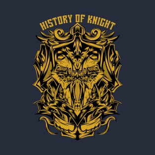 History of knight T-Shirt