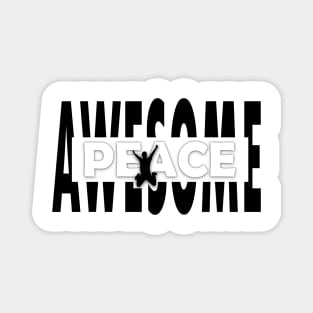Awesome Peace! Magnet