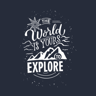 The world is yours T-Shirt