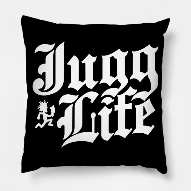 Jugg Life - Juggalo & Juggalette Pillow by RetroReview