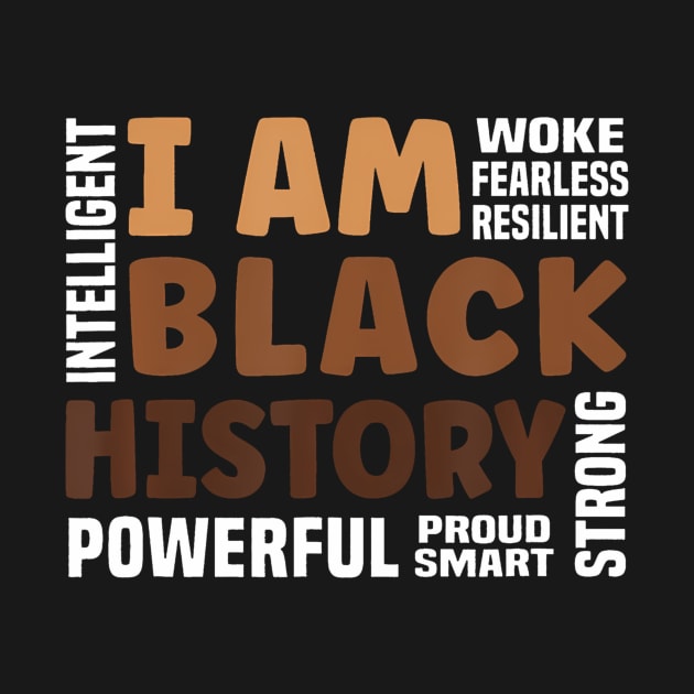 I am Black History Strong-Proud Black History Month by vulanstore