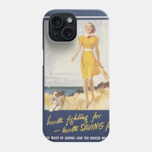 Worth Fighting For, Worth Saving For Phone Case