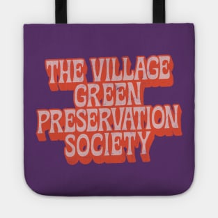 The Village Green Preservation Society Tote