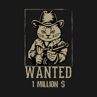 Wanted Dead Or Alive Cat T-Shirt