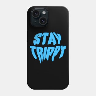 dripping/melting stay trippy in neon green Phone Case